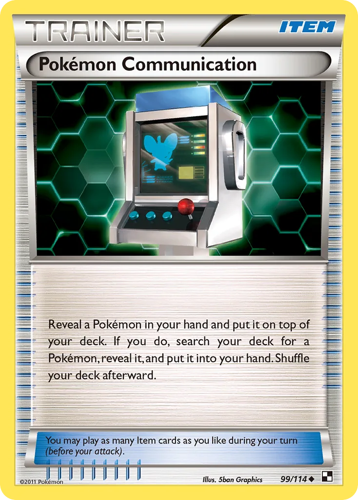 Pokémon Communication, Black & White #99/114