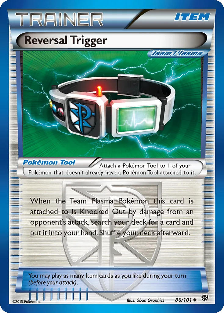 Reversal Trigger, Plasma Blast #86/101
