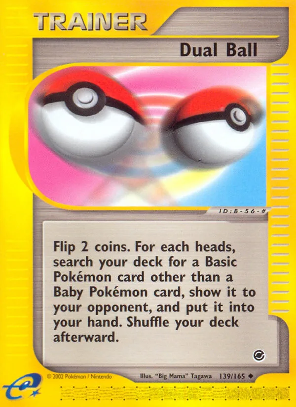 Dual Ball, Expedition Base Set #139/165