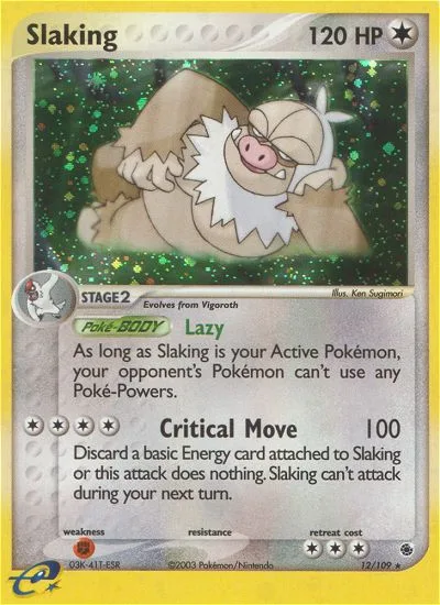 Slaking, Ruby & Sapphire #12/109