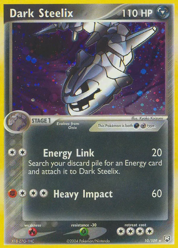 Dark Steelix, Team Rocket Returns #10/109