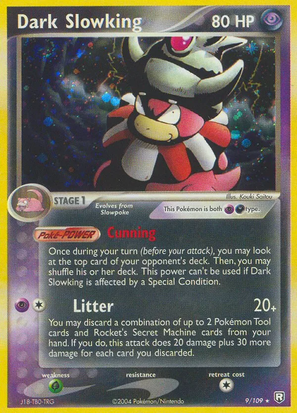 Dark Slowking, Team Rocket Returns #9/109