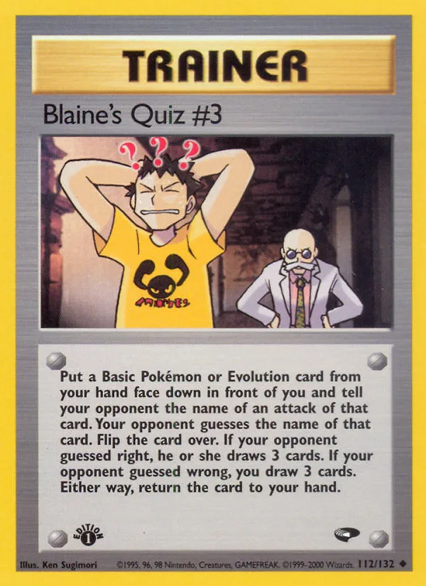 Blaine's Quiz #3, Gym Challenge #112/132
