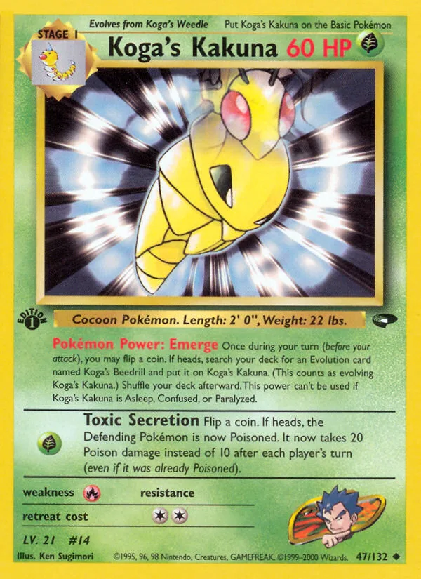 Koga's Kakuna, Gym Challenge #47/132