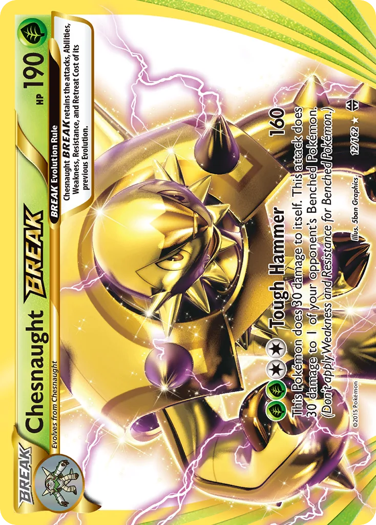 Chesnaught BREAK, BREAKthrough #12/162
